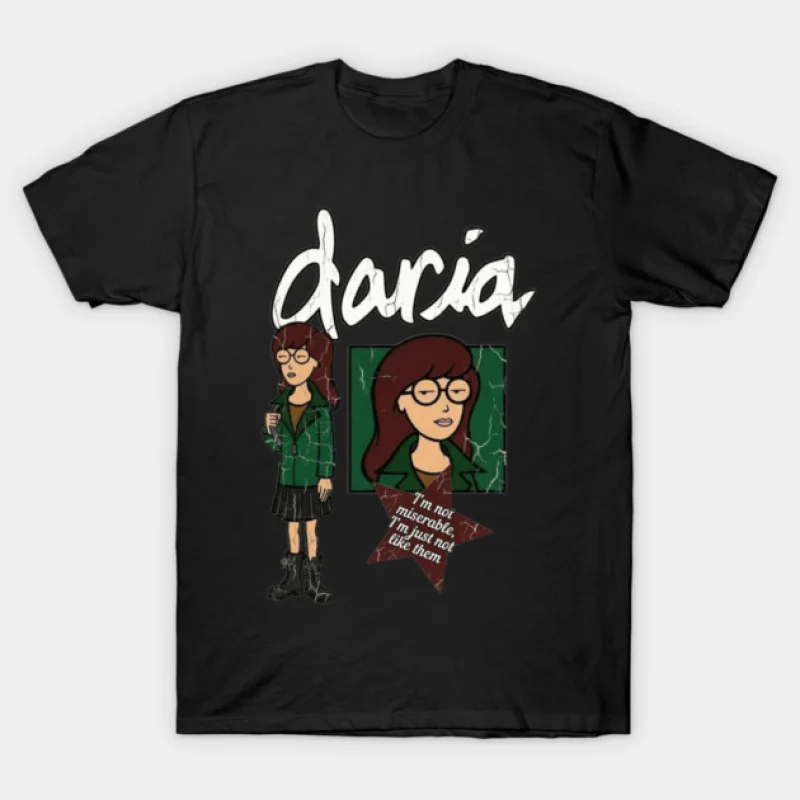

Not Miserable Retro Sick sad world Daria tv show Gift t shirt 90s Nostalgia cartoon MTV Graphic Clothes 100% cotton Y2K clothing
