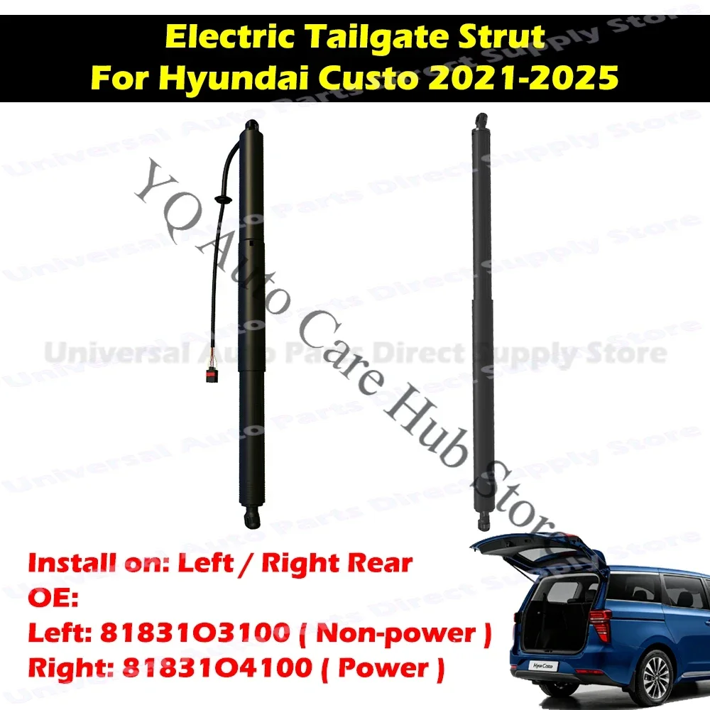 Replacement Electric Tailgate Strut OE 81831O3100 81831O4100 For Hyundai Custo 2021-2025 Power Hatch Part MPV Rear Trunk Support
