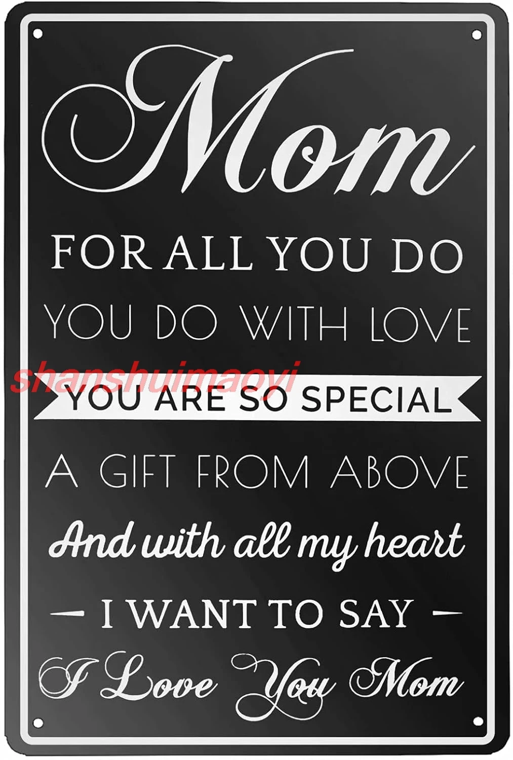 shan al Tin Sign Vintage Style Mom Gifts from Daughter Son Metal Sign Home Bar Decor Cafe Bar Restaurant Shop 8 X 12 INCH 1pc