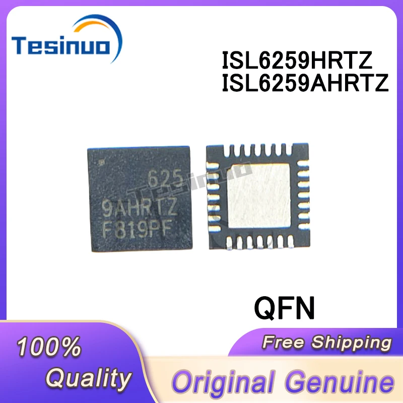 

5/PCS New Original ISL6259HRTZ 6259HRTZ ISL6259AHRTZ 6259AHRTZ QFN chip In Stock