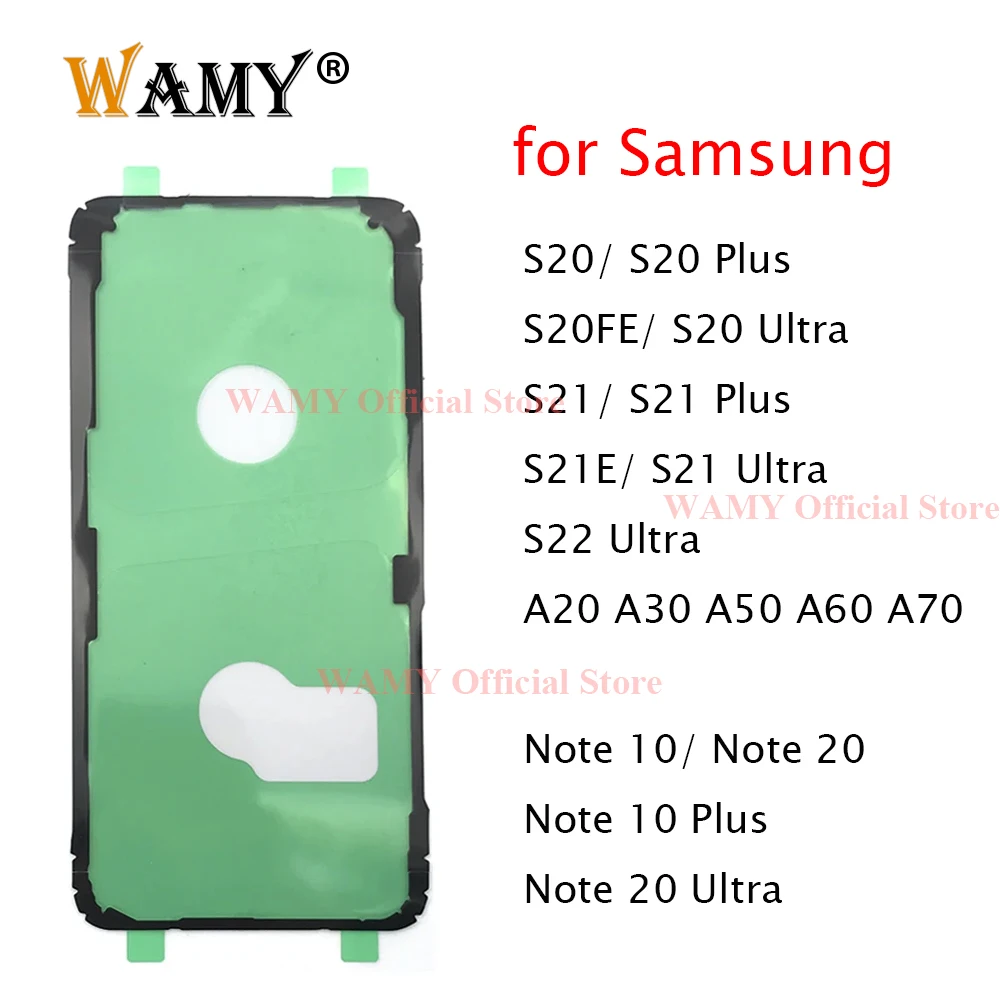 WAMY Back Cover Battery Waterproof Sticker Adhesive Glue for Samsung Note 10 20 S20 Fe A20 A30 A50 A60 A70 S20 S21 Ultra Plus