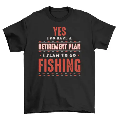 

Retirement Plan: Funny "9 To 5 Fishing" T-shirt, Perfect for Anglers! Unisex Tee