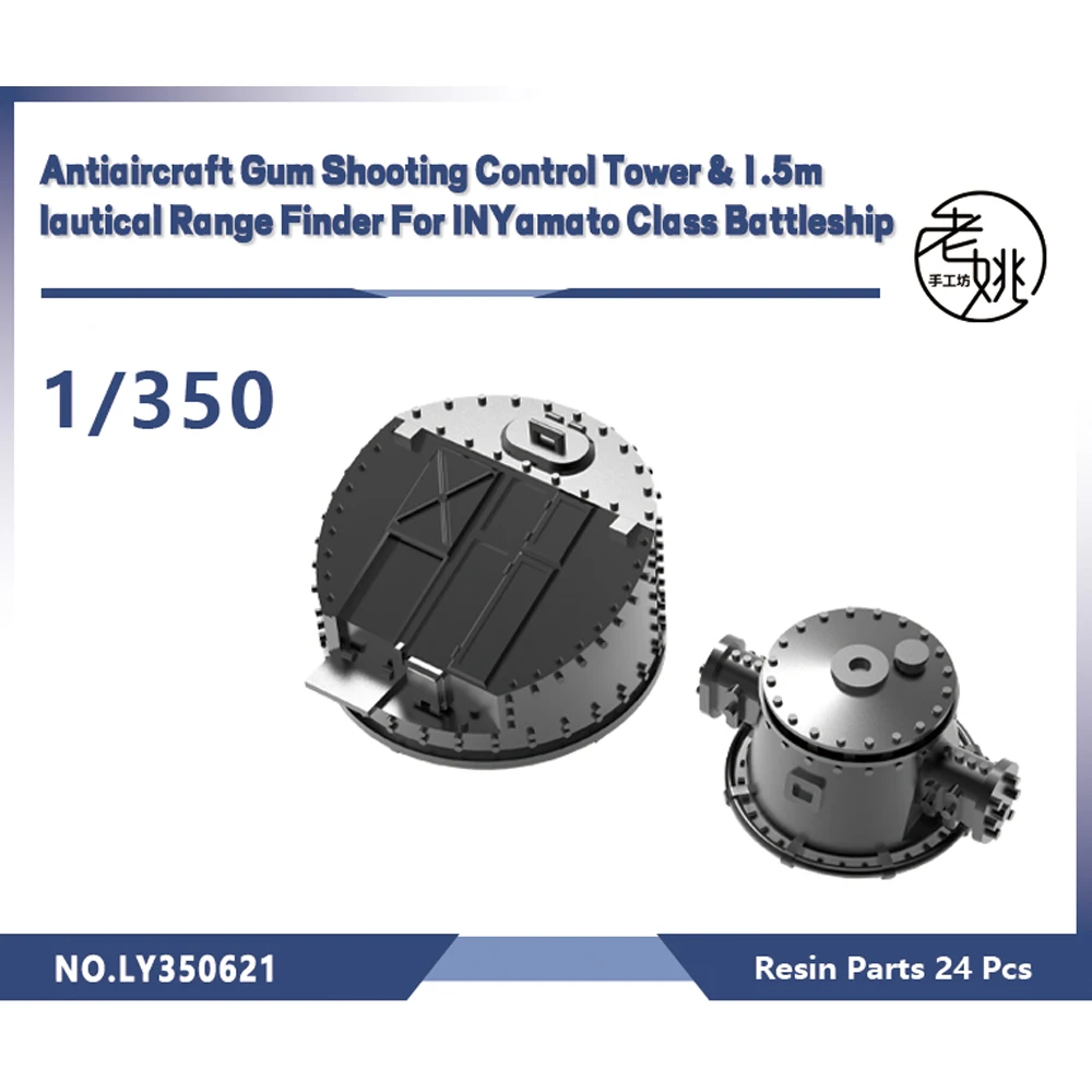 Yao\'s Studio LY621 1/200 1/350 1/700 Model Cannon Shooting Control Tower&1.5m Nautical Range Finder IJN Yamato Class Battleship