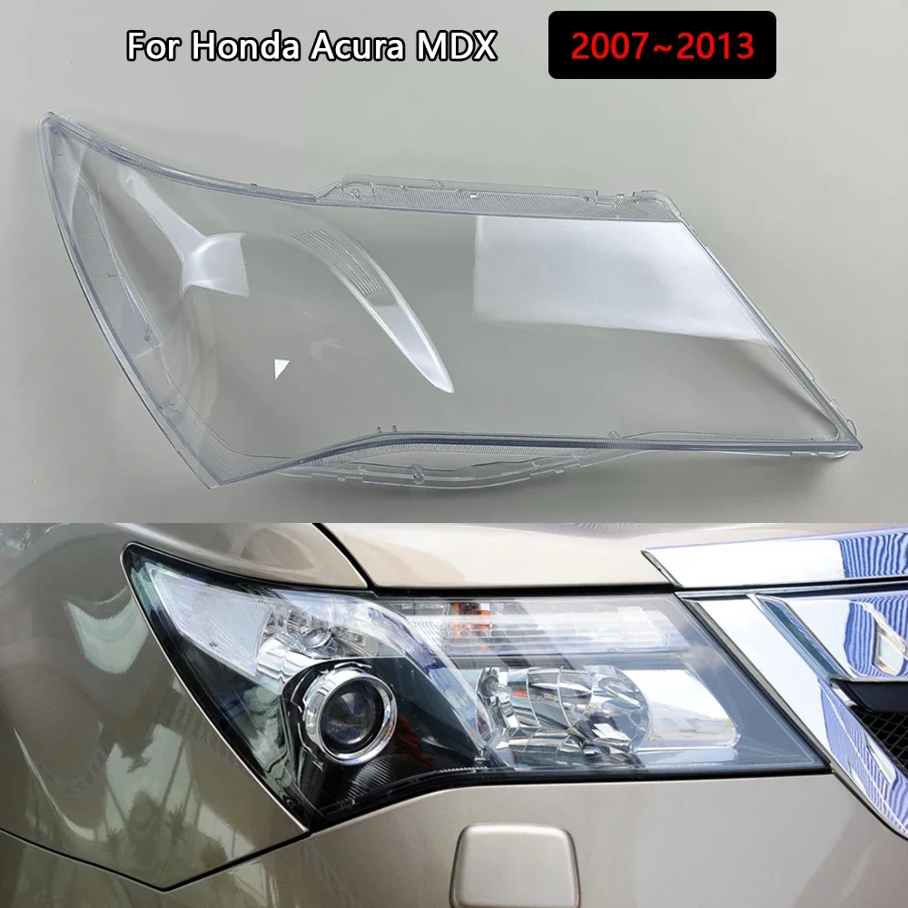 

For Honda Acura MDX 2007~2013 All New Head Lamp Case Front Headlight Glass Headlamp Transparent Lampshade Lamp Shell Lens Cover