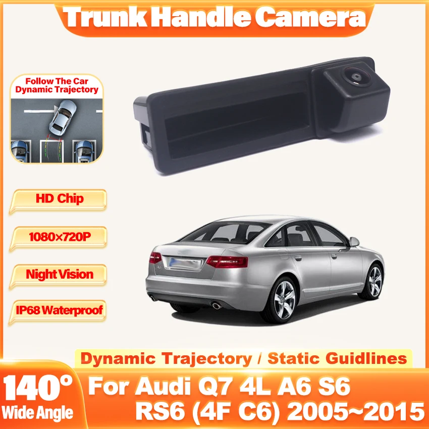 

Камера заднего вида CCD HD «рыбий глаз» для Audi Q7 4L A6 S6 RS6 (4F C6) 2005 ~ 2015 Автомобильная ручка багажника Монитор парковки заднего вида Ночное видение