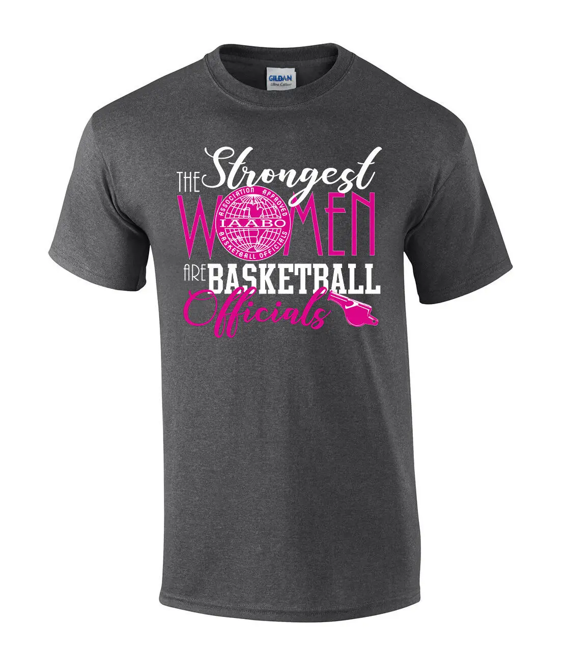 Trenz T Shirt Company The Strongest Women Are Basketball Officials Funny IAABO