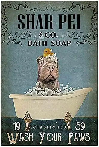 1p,Tin Sign For Retro Metal Sign Shar Pei and Co Bath Soap Dog Funny Gifts for Home Coffee Kitchen Bar Laundry Pub Wall Decor