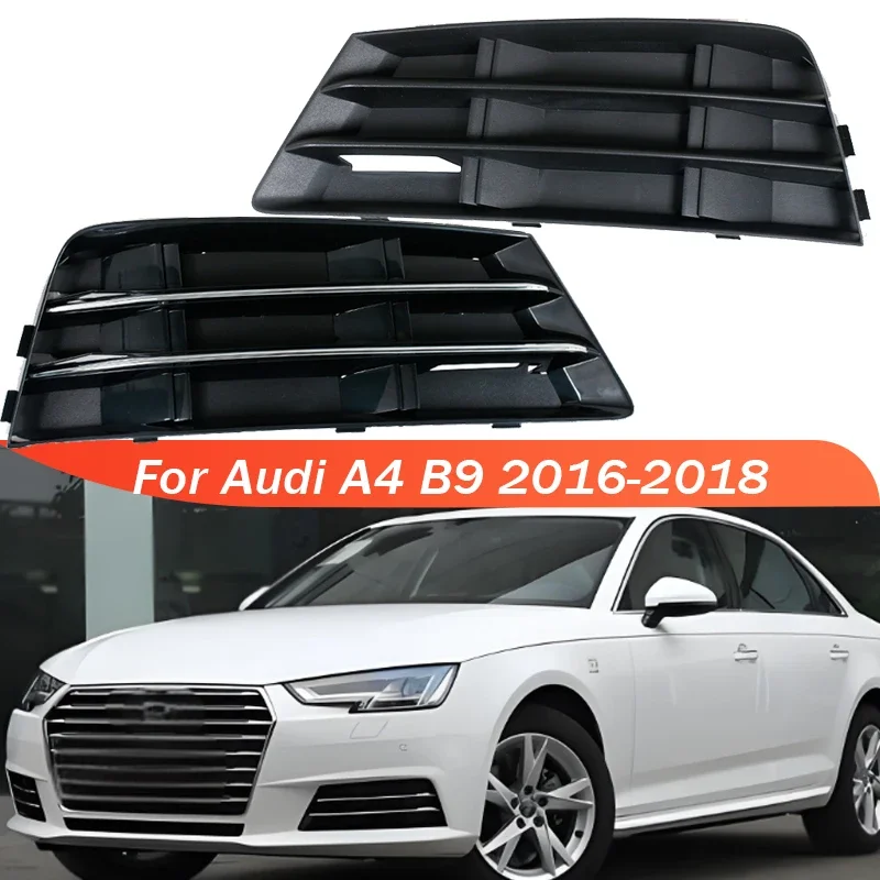 

Front Bumper Fog Lamp Grille Car Accessories Side Fog Light Cover For Audi A4 B9 2016 2017 2018 8WD807681B 8WD807681RN4