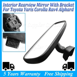 Car Inner New Rearview Mirror With Bracket For Toyota Yaris Corolla Rav4 4runner Alphard 87810-52040 87810-52041 87810-0WG00