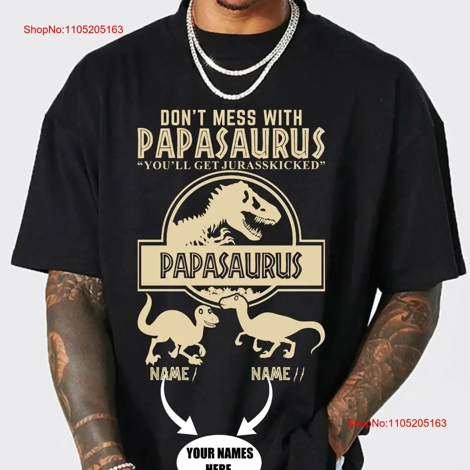 Don't mess with Papasaurus you'll get jurasskicked T Shirt Personalised name tee vintage Washed Stretched Top For Everyday Wear
