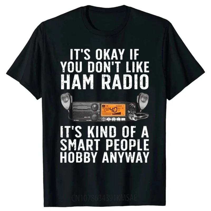 Ham Radio Art For Men Women Amateur Radio Ham Operator  T Shirts Summer Cotton Streetwear Short Sleeve Birthday Gifts T-shirt