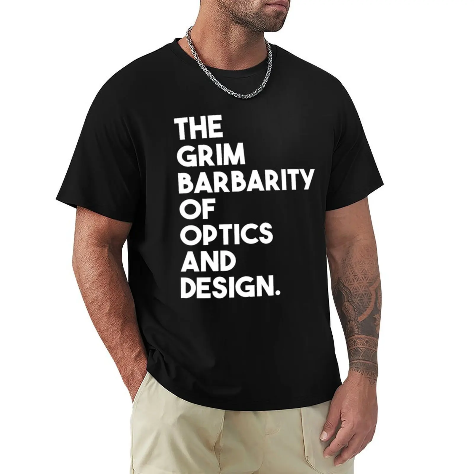 

Grim Barbarity of Optics and Design T-Shirt summer top customizeds boys whites graphics t shirts for men pack