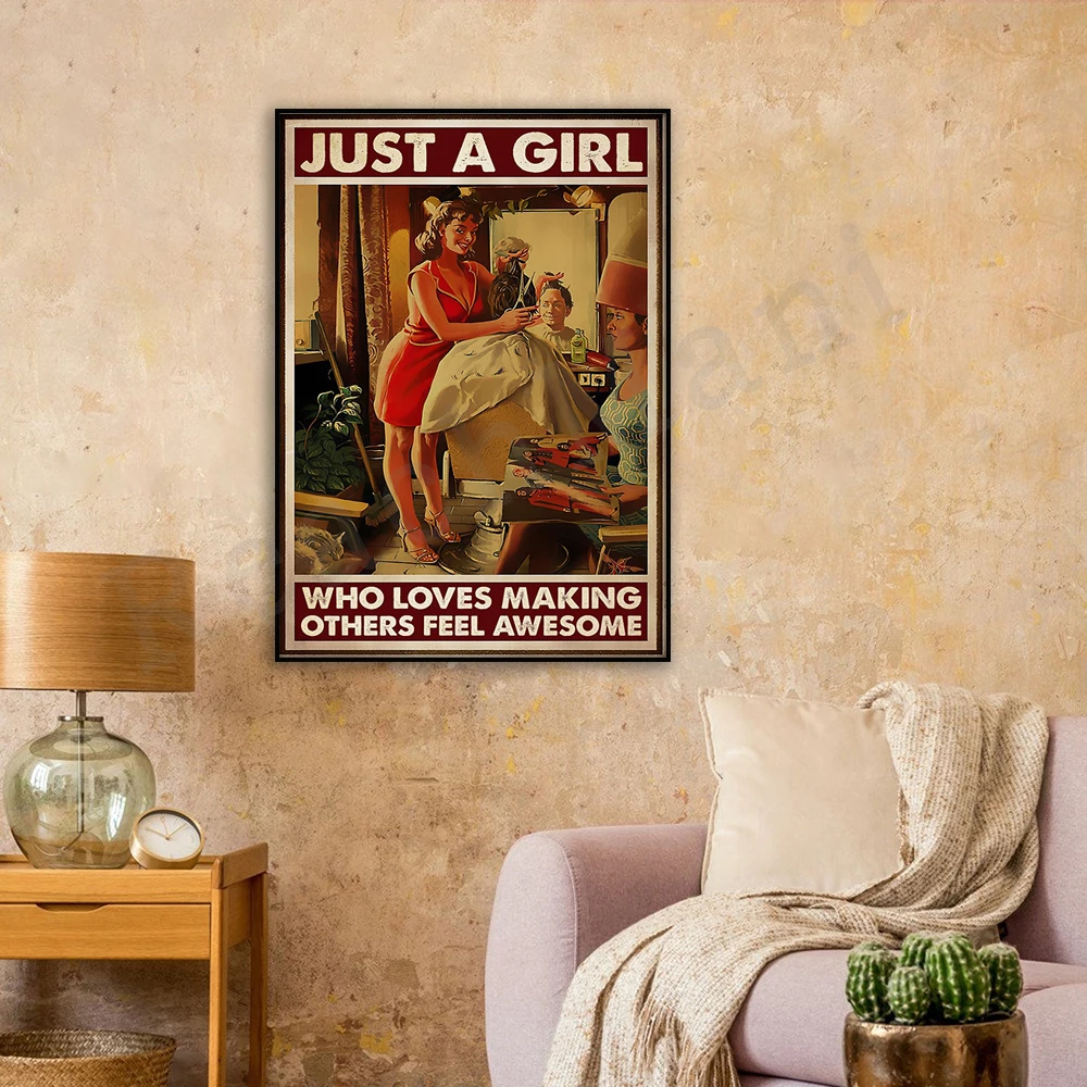 

Hair Stylist Hair Stylist Barber Poster Just a Girl Who Loves to Make Others Feel Great Poster Home Life Decor Poster