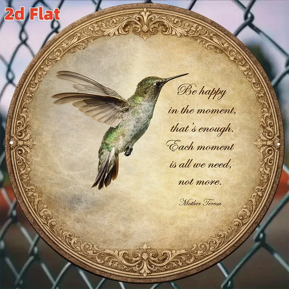 2D Metal Sign 8x8in Round Aluminum Plate Vintage Hummingbird Motivational Quote Wall Art Decor for Home Living Room Bedroom Offi