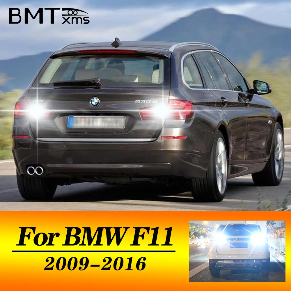 

BMTXMS 2 шт. T15 W16W для BMW 5 серии F11, аксессуары 2009-2016, светодиодный фонарь заднего хода для автомобиля