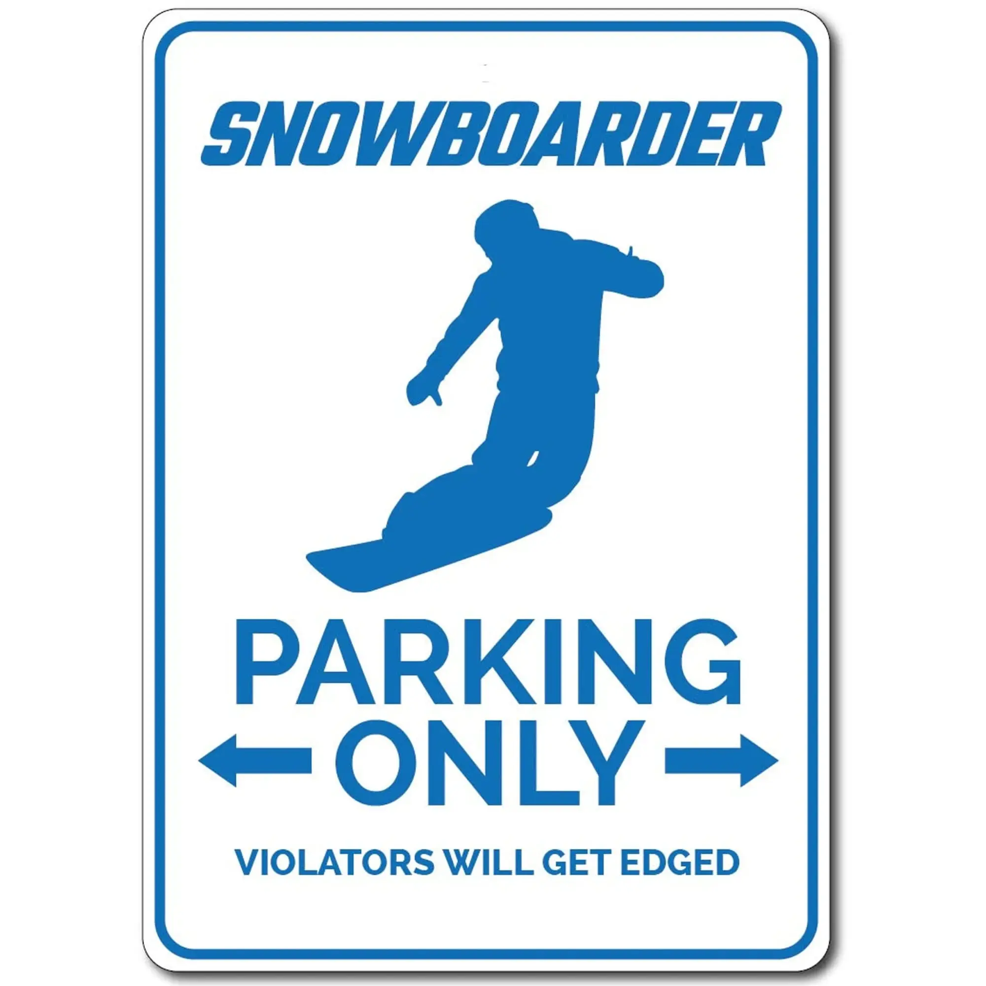 Snowboarder Parking Sign Snowboarder Gift for Snowboarder Sign Decor Snowboarding Sign Snowboarding Gift - Quality Metal Parking