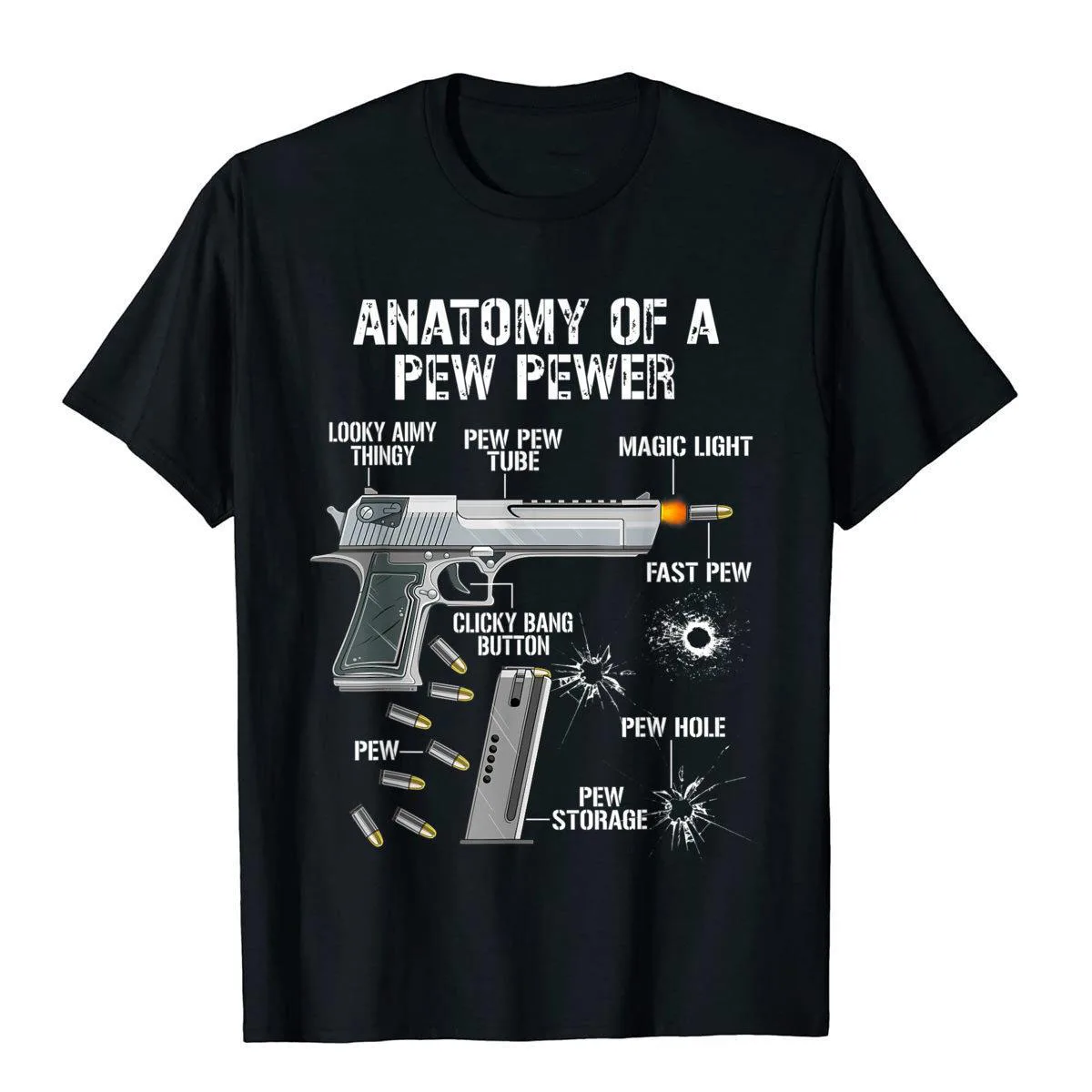 Funny Anatomy Of A Pew Pewer Ammo Gun Amendment Saying T-Shirt Cotton Design Tees Funky Men T Shirt Harajuku Streetwear