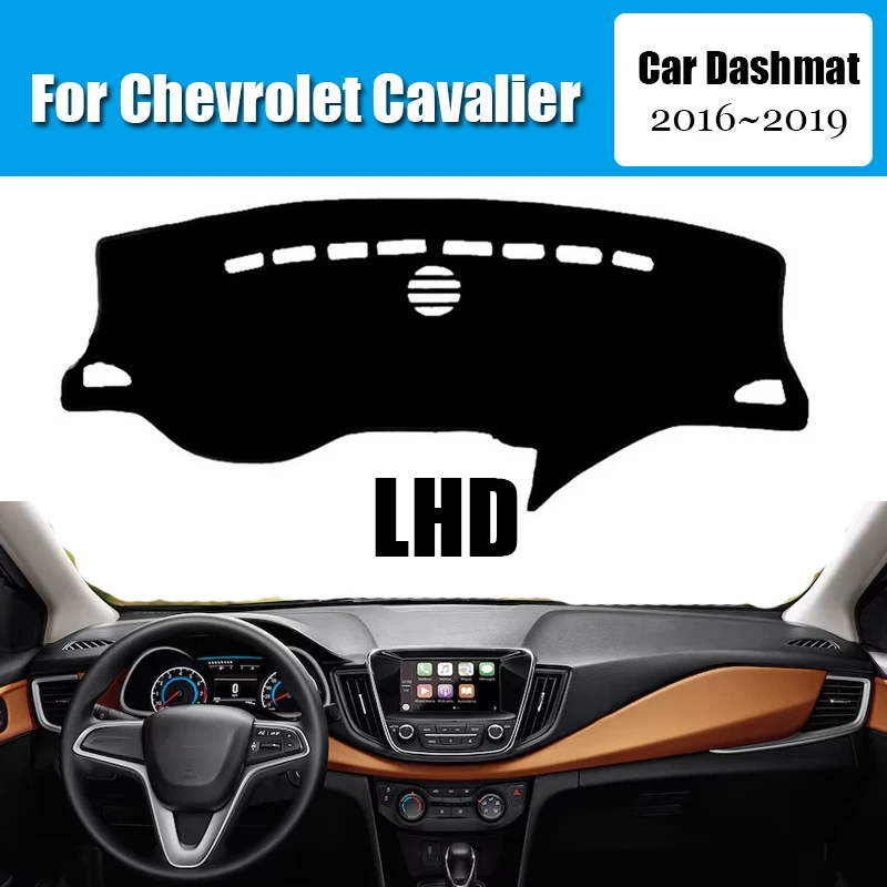 Car Dashboard Cover Dash Mat For Chevrolet Cavalier 2016~2019 Non-slip Sun Shade DashMat LHD RHD Car-styling Suede Leather