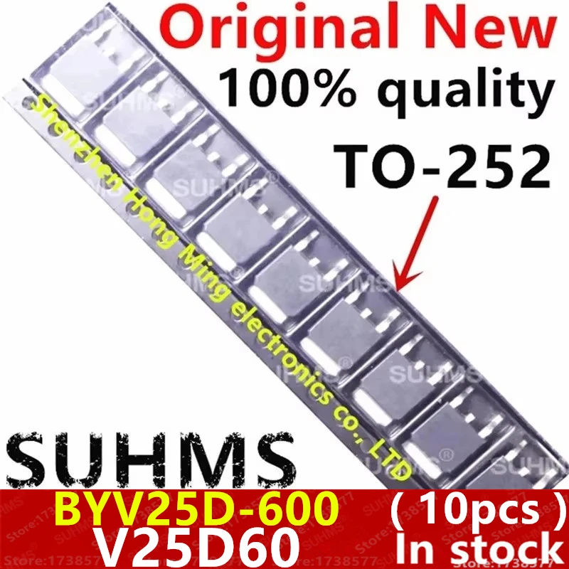 

(10 шт.) 100% новый набор микросхем BYV25D-600 V25D60 TO-252