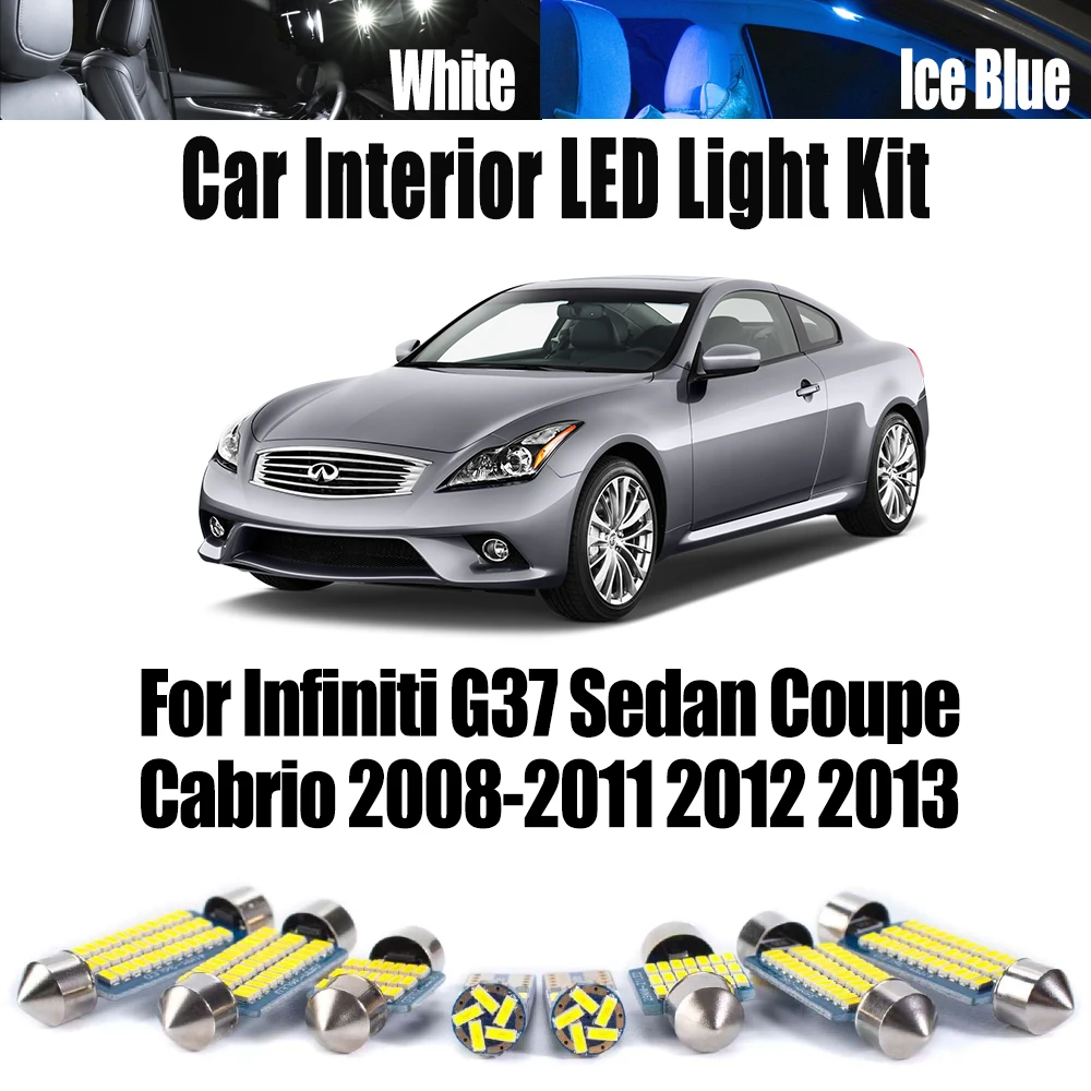 

Canbus For Infiniti G37 Sedan Coupe Cabrio 2008- 2011 2012 2013 LED Interior License Plate Map Dome Trunk Light Kit Car Bulbs