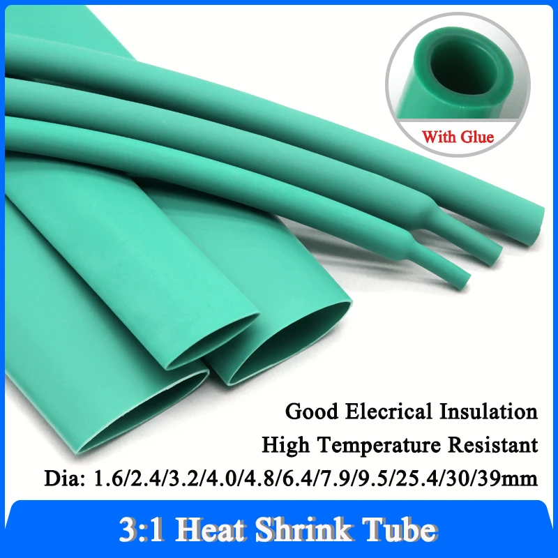 

1~20M 3:1 Green Heat Shrink Tube Glue 1.6/2.4/3.2/4.0/4.8/6.4/7.9/9.5/25.4/30/39mm Heat Shrinkable Sheath Thermoresistant tube