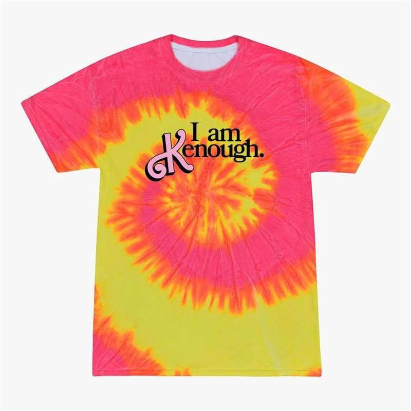 New I Am Kenough T Shirt For Men Tie Dye Printed Men Women Tops Oversized Y2K Streetwear Tshirt Short Sleeve Unisex Tees Shirt