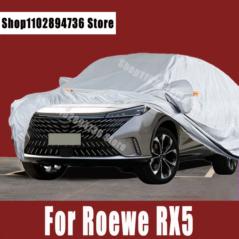 

For Roewe RX5 Covers Outdoor Sun uv protection Dust Rain Snow Protective Auto Protective cover