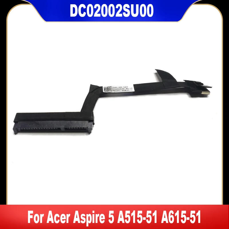 New DC02002SU00 For Acer Aspire 5 A515-51 A515-51G A615-51G-536X N17C4 Hard Drive Connector Cable SATA HDD SSD Hard Disk Driver