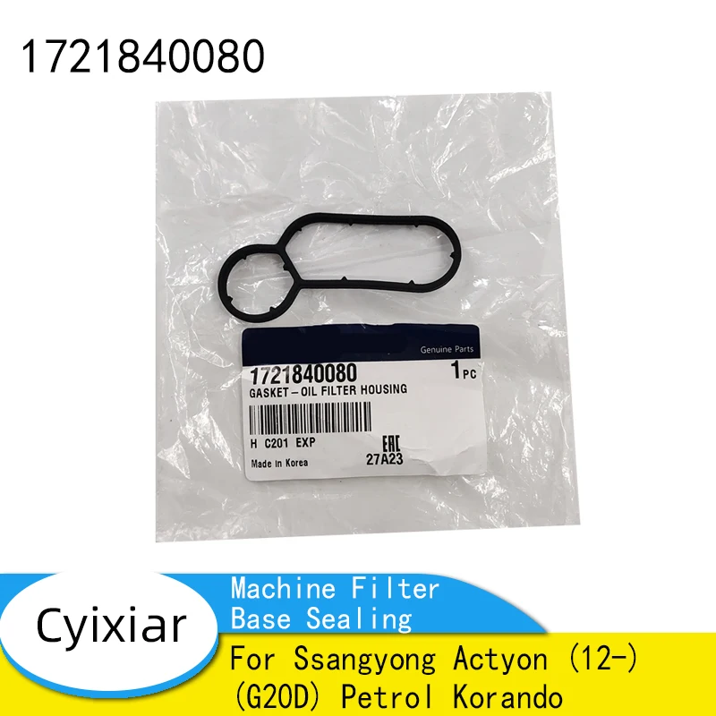 New Genuine Machine Filter Base Sealing Ring For Ssangyong Actyon (12-) (G20D) Petrol Korando 1721840080 17218-40080