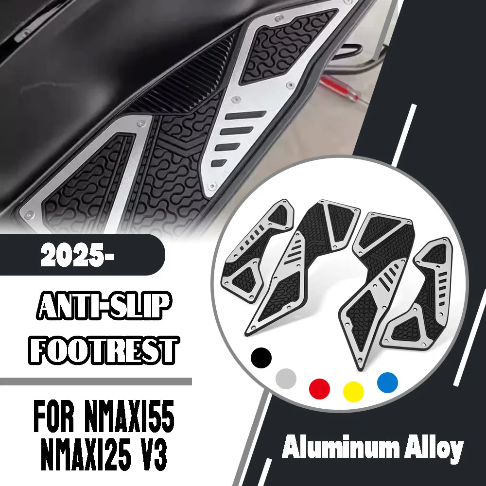 For Yamaha NMAX155 V3 NMAX125 V3 NMAX 155 125 2025-2026 Motorcycle Anti-slip Footrest Footboard Rest Pads Cushion Board Pedals