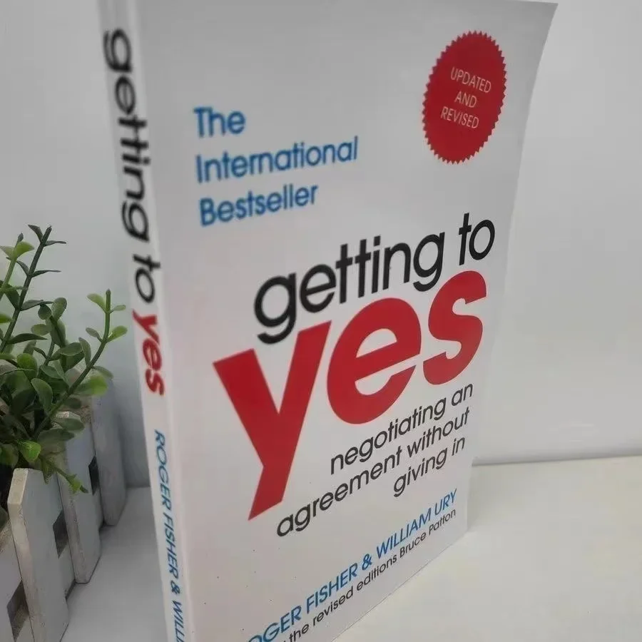 Getting to Yes Negotiating An Agreement Without Giving In Paperback Book in English