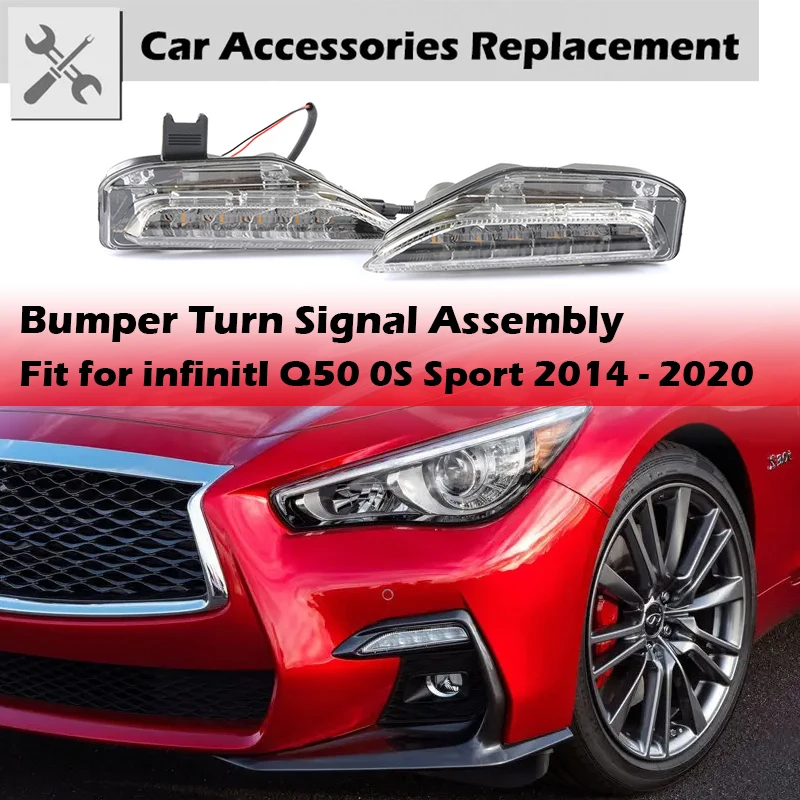 

Turn Signal Front Bumper Fog Light Bezel Indicator Assembly Fit for InfinitI Q50 0S Sport 2014 - 2020 Accessories Car Spare Part