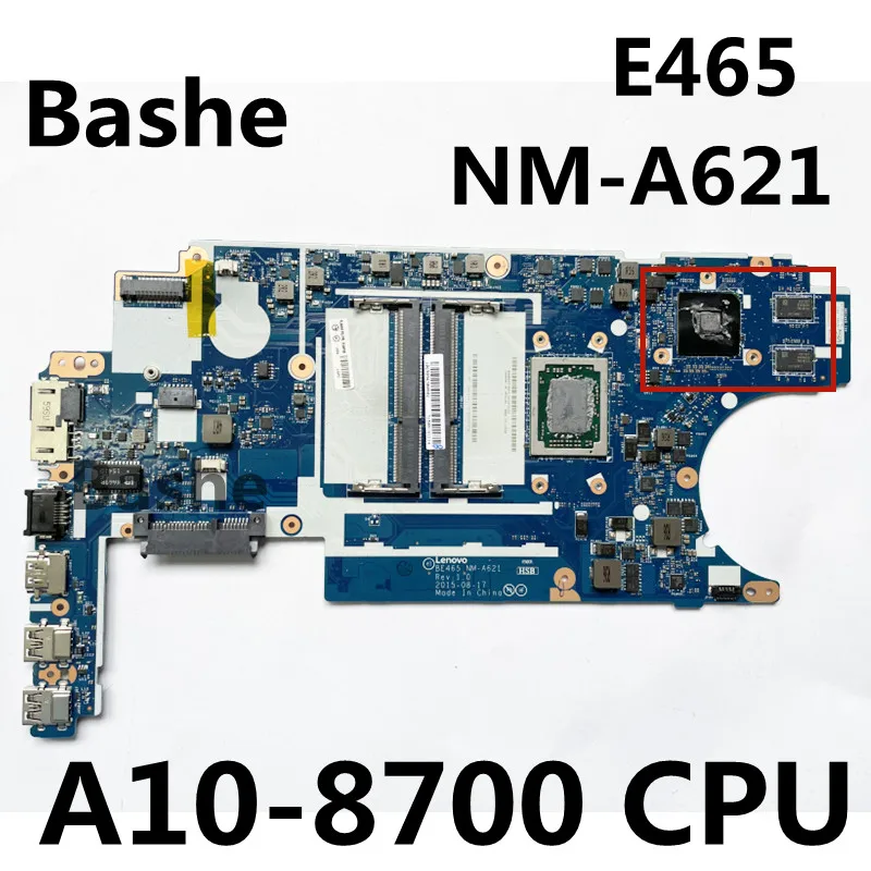 

For Lenovo ThinkPad Laptop motherboard E465 Independence, plate number NM-A621, A10-8700 CPU, 100%