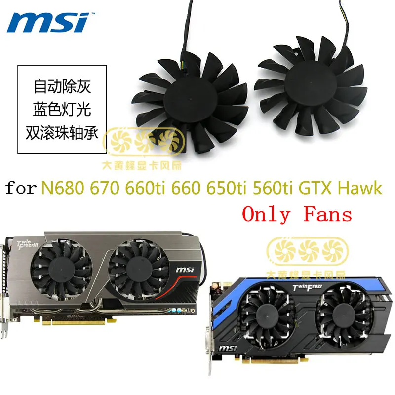 Original for MSI N680 N670 N660ti N660 N650ti N560ti GTX Hawk Graphics card cooling fan PLD08010B12HH DC12V 0.35A