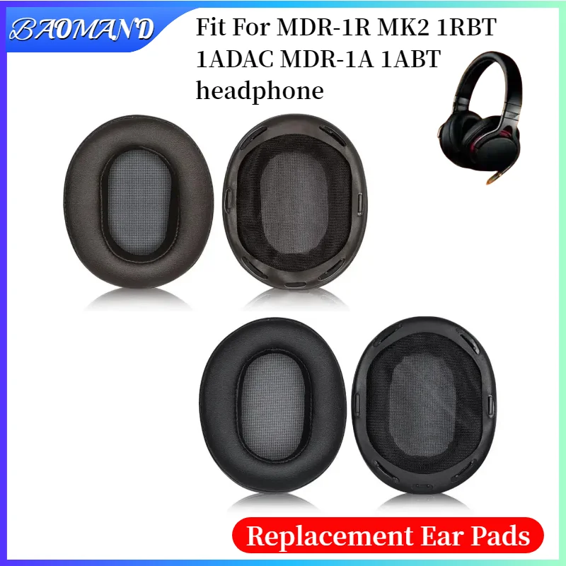 

Ear Pads for MDR-1R MK2 1RBT 1ADAC MDR-1A 1ABT Headphones Memory Sponge Sleeves Cover Case Repair Parts Ear Cups Earmuffs