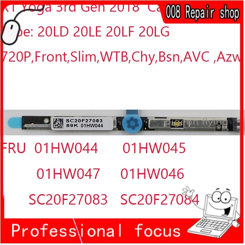 X1 Yoga Camera 01HW044 01HW045 01HW047 01HW046 SC20F27083 SC20F27084 SC20F27085 SC20F27086 For Thinkpad X1 Yoga 3rd Gen Laptop