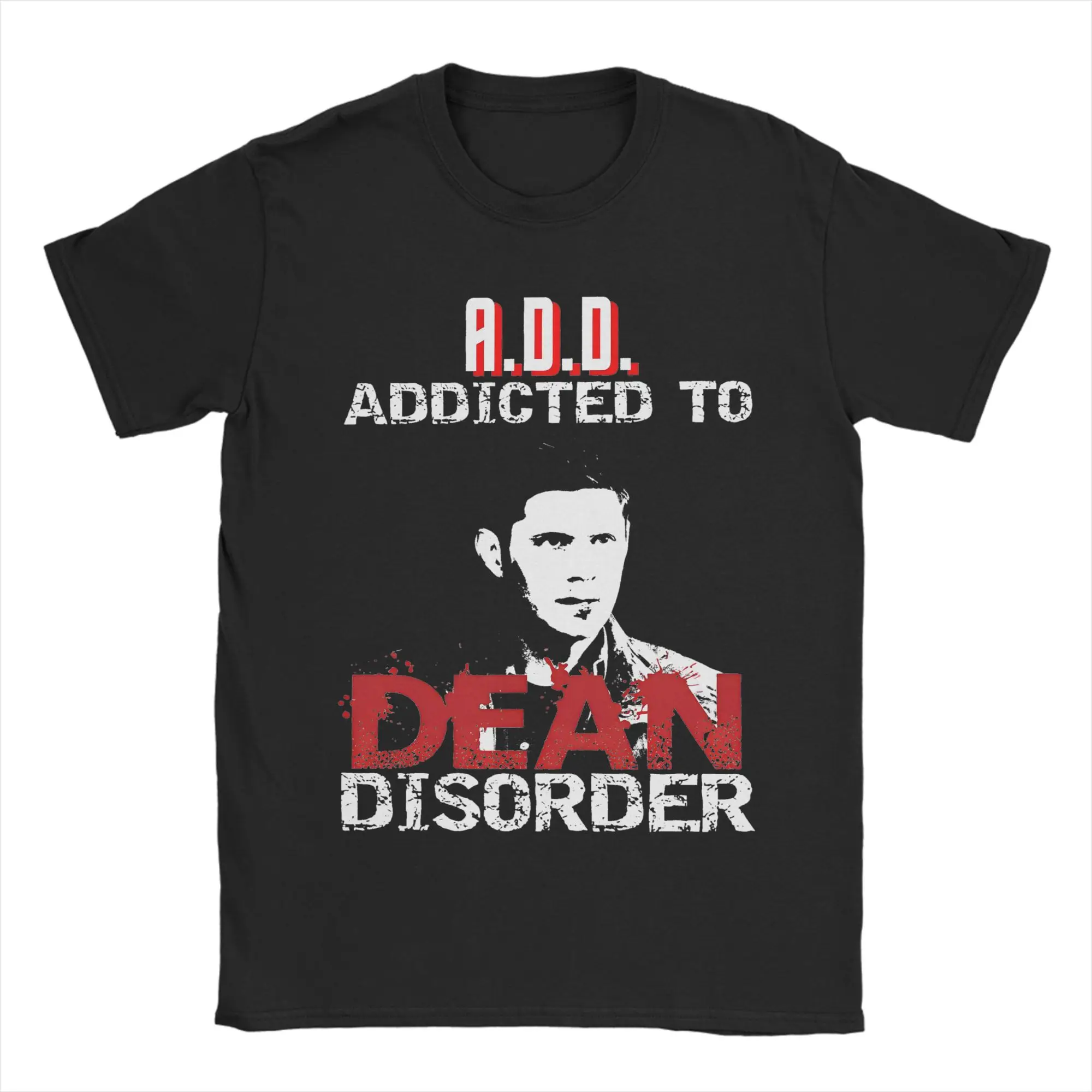 Camiseta sobrenatural Dean Winchester, ropa de algodón Unisex, Hip Hop A.D.D. Addicted To Dean Disorder, cuello redondo, manga corta