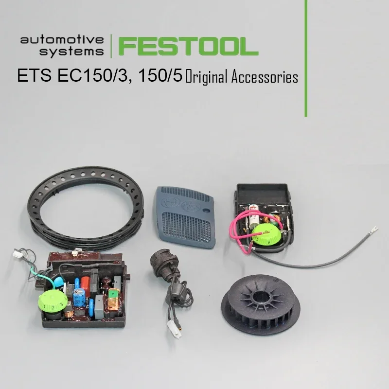 

FESTOOL Electric Brushless Dry Mill ETS EC 150 Original Parts ETS EC150/3 150/5 Rotor Stator Circuit Board Bearing Assembly