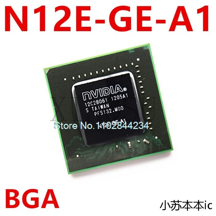 N11E-GS-A1 N11E-GE-A1 N12E-GS-A1 N12E-GT-A1 BGA