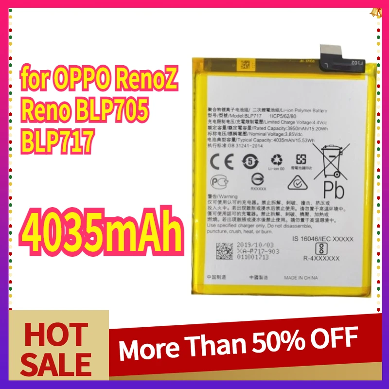 New Phone Battery for OPPO RenoZ Reno BLP705 BLP717 4035mAh Mobile Phone Batteries