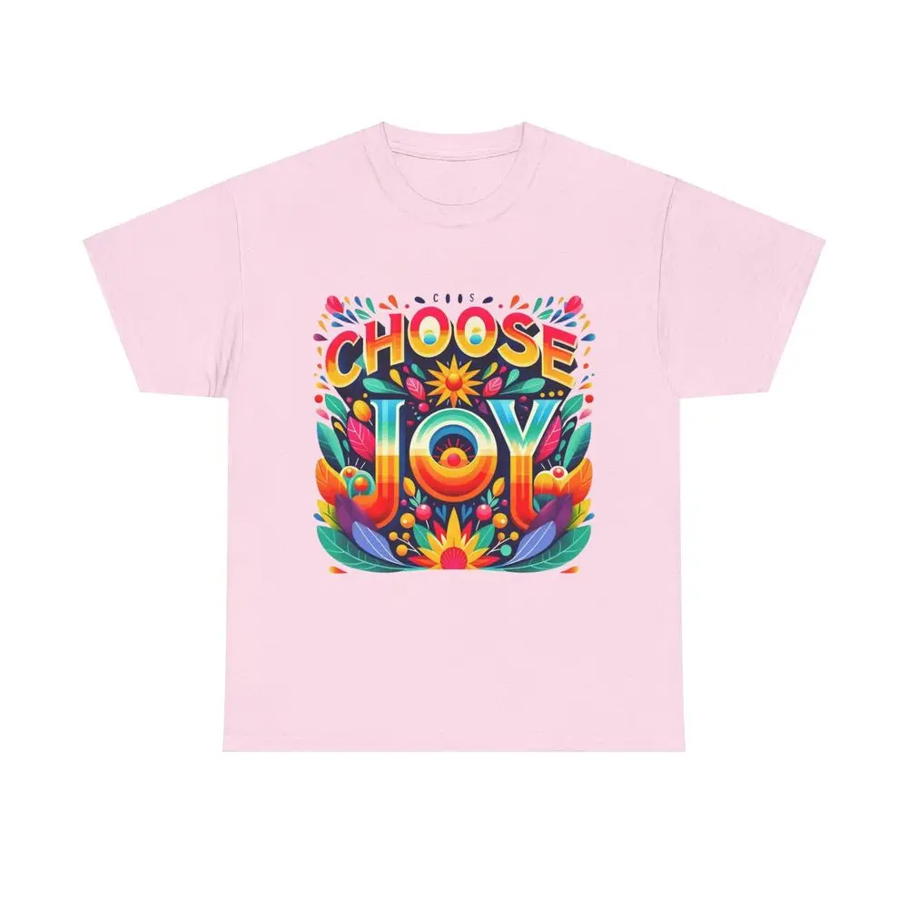 Choose Joy T-ShirtSpread Positivity With Stylish Comfort For Men Clothing Women Tees Y2K Tops Unisex Summer Short Sleeve