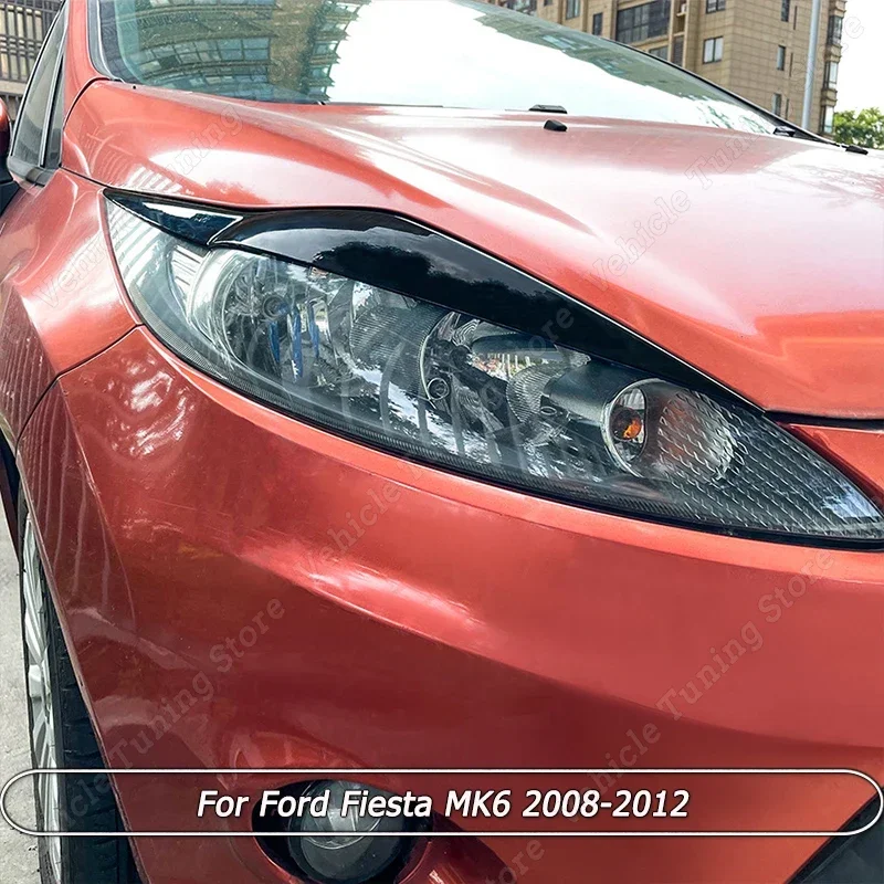 

Front Headlight Eyebrow Eyelids Stickers Lamp Cover Body Kits Tuning For Ford Fiesta MK6 2008-2012 ABS Gloss Black/Carbon Look