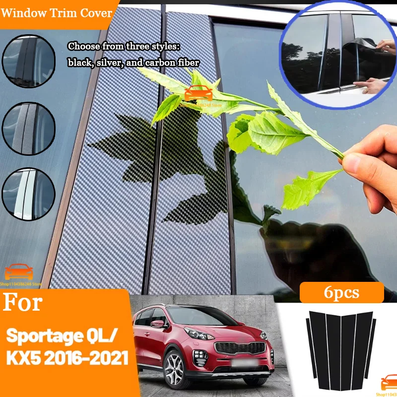 

Glossy Black Silver Carbon Pillar Post For Kia Sportage QL KX5 2016-2021 Door Window Column BC Trim Sticker Cover Accessories