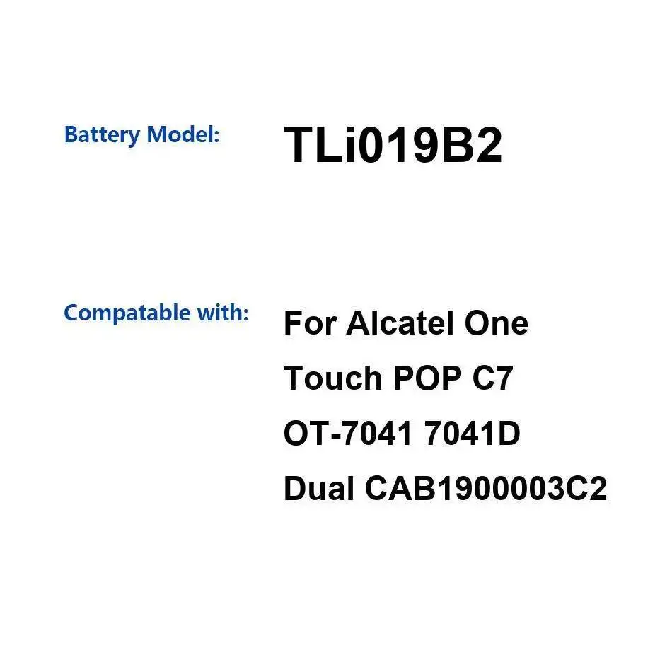 

Mobile Phone Battery Tli019b2 1900Mah For Alcatel One Touch Pop C7 OT-7041 7041D Dual CAB1900003C2