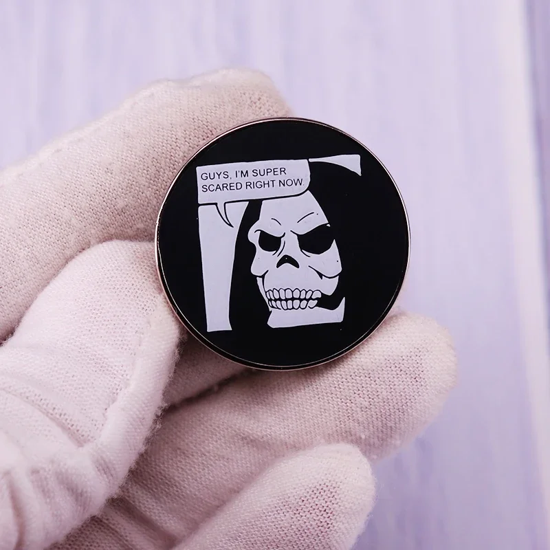 Guys I'm Super Scared Right Now Pin Spooked Scared Skeletor Brooch Horror Satan Badge