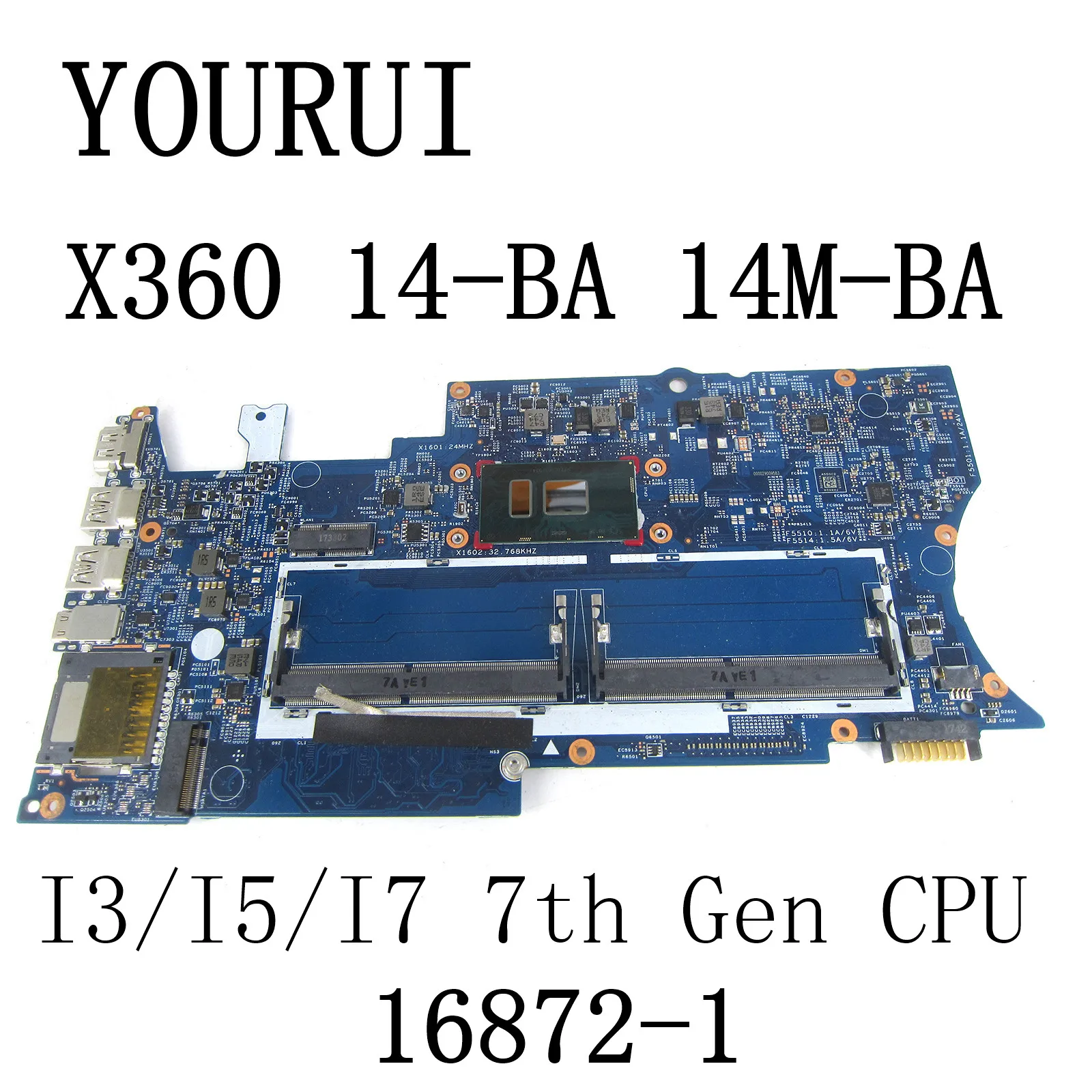 For HP Pavilion X360 14-BA 14M-BA Laptop Motherboard With I3-7100U I5-7200U I7-7500U CPU 448.0C204.0011 16872-1 Mainboard