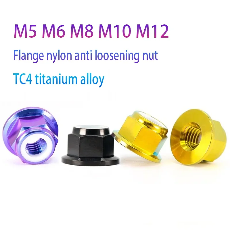 

TC4 titanium alloy Flange nylon anti loosening nut M5 M6 M8 M10 M12 Motorcycle modification nut, rear axle fixed locking nut
