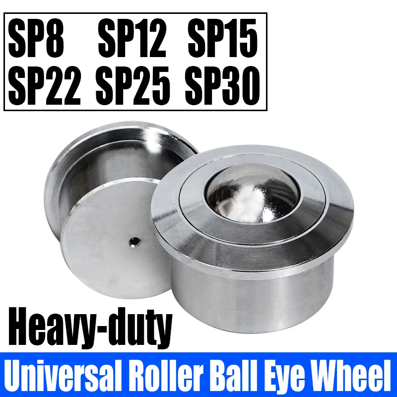 

1PCS Heavy-duty Universal Roller Ball Eye Wheel Bearing Transfer Caster Round Eye Wheel Universal Eye Wheel SP8/12/15/22/25/30