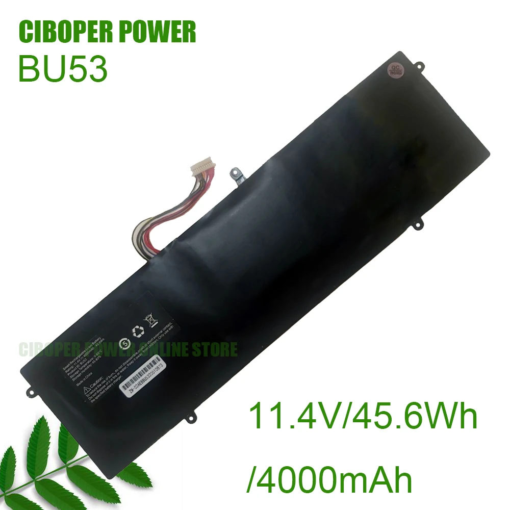 

CP Laptop Battery BU53 11.4V/45.6Wh/4000mAh For Byone 53B BU53 Feedme F5 F6 F7 F8 F9 Pro Series CT153 9cable/11cables