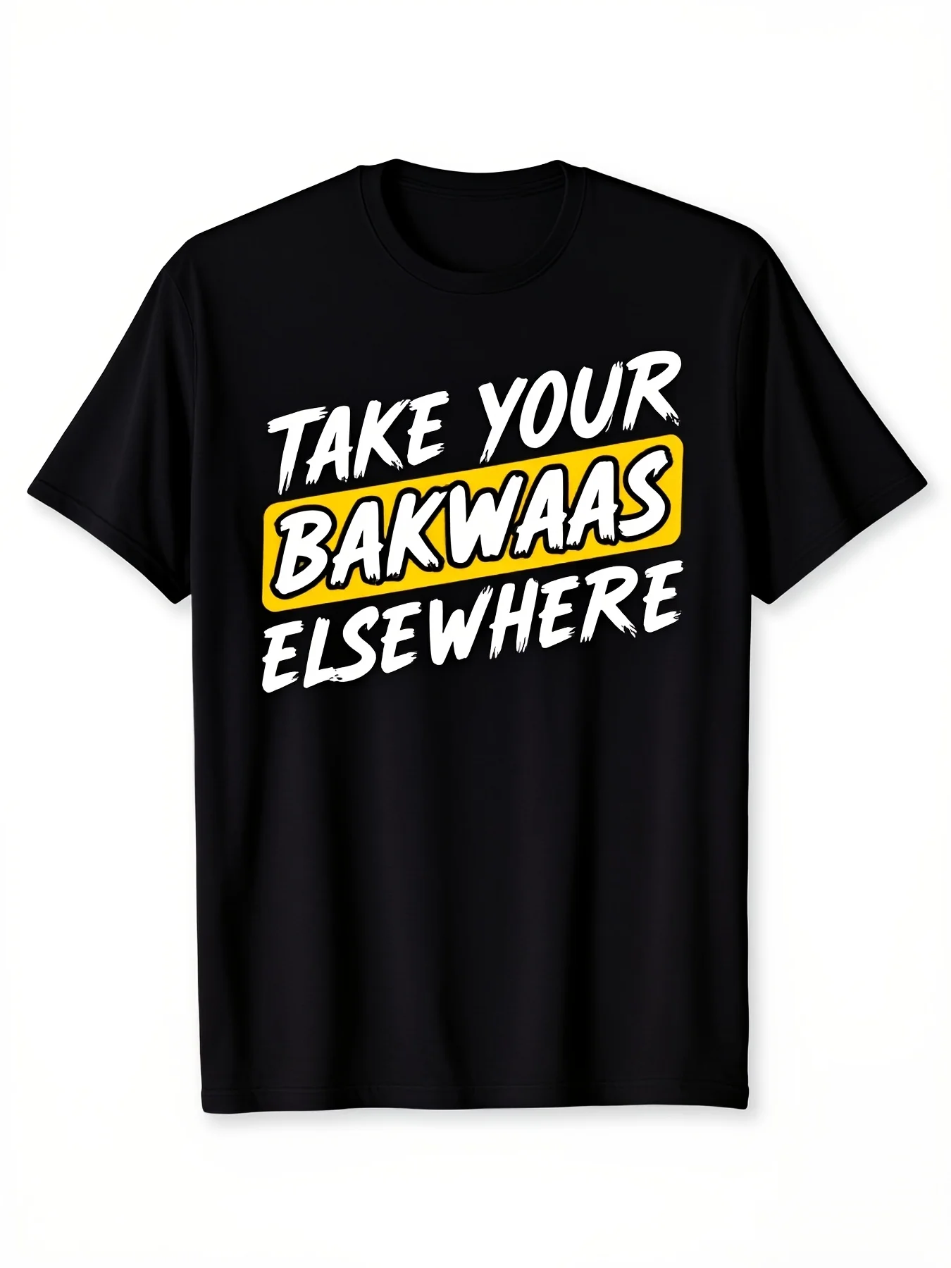 Men'S Funny Punjabi Saying T-Shirt | Take Your Bakwaas Elsewhere, Bold Yellow Text, Lightweight Breathable, Relaxed Fit, Crew Neck, Regular Fit, All-Season, Vintage Style, Geometric Pattern, Indian Desi Culture Humor Apparel, Sweat-Wicking And Soft